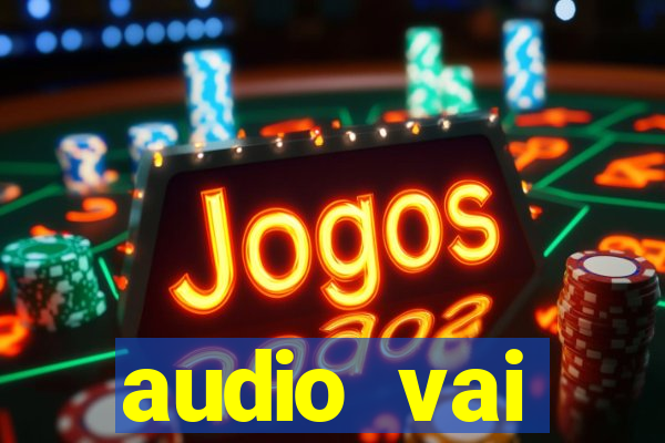 audio vai corinthians whatsapp